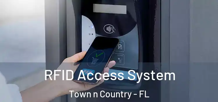 RFID Access System Town n Country - FL